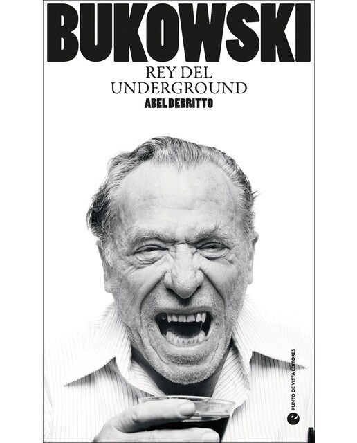 Bukowski: Rey del underground (Capa mole com abas) 1