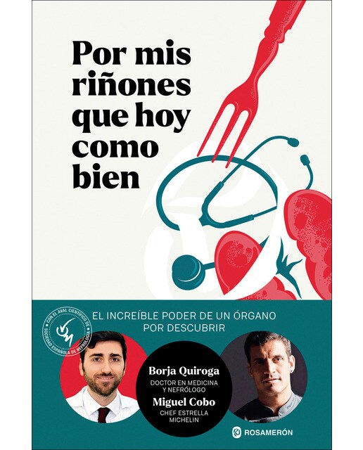 Imagem 0 de Por mis riñones que hoy como bien: El increíble poder de un órgano por descubrir (Capa mole com abas)