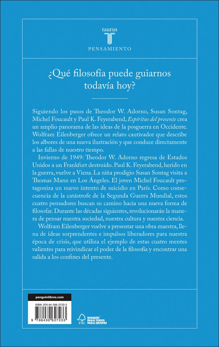 Espíritus del presente: Los últimos años de la filosofía y el comienzo de una Nueva Ilustración 1948-1984 (Capa mole) 2