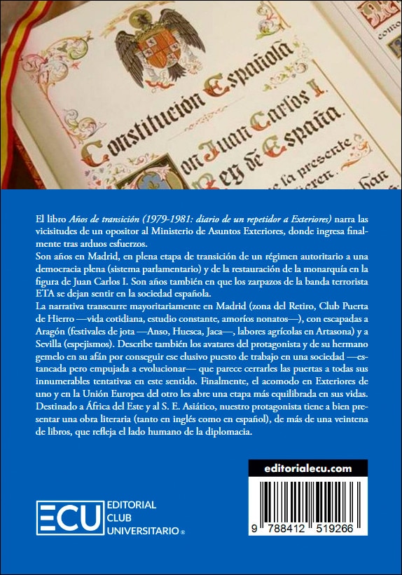 Años de transición (1979-1981: diario de un repetidor a Exteriores) (Capa mole) 2