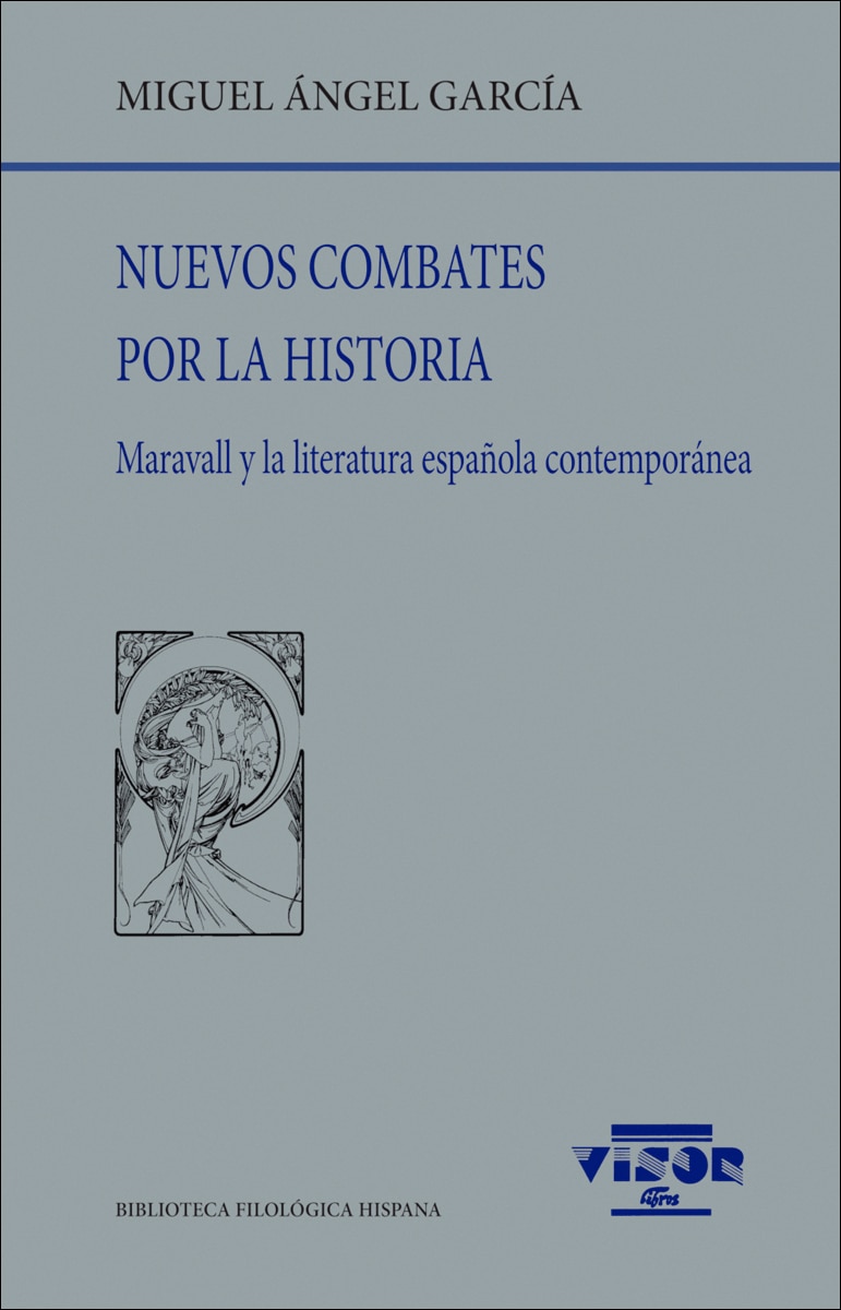 Nuevos combates por la Historia: Maravall y la literatura española contemporánea (Capa mole com abas) 1
