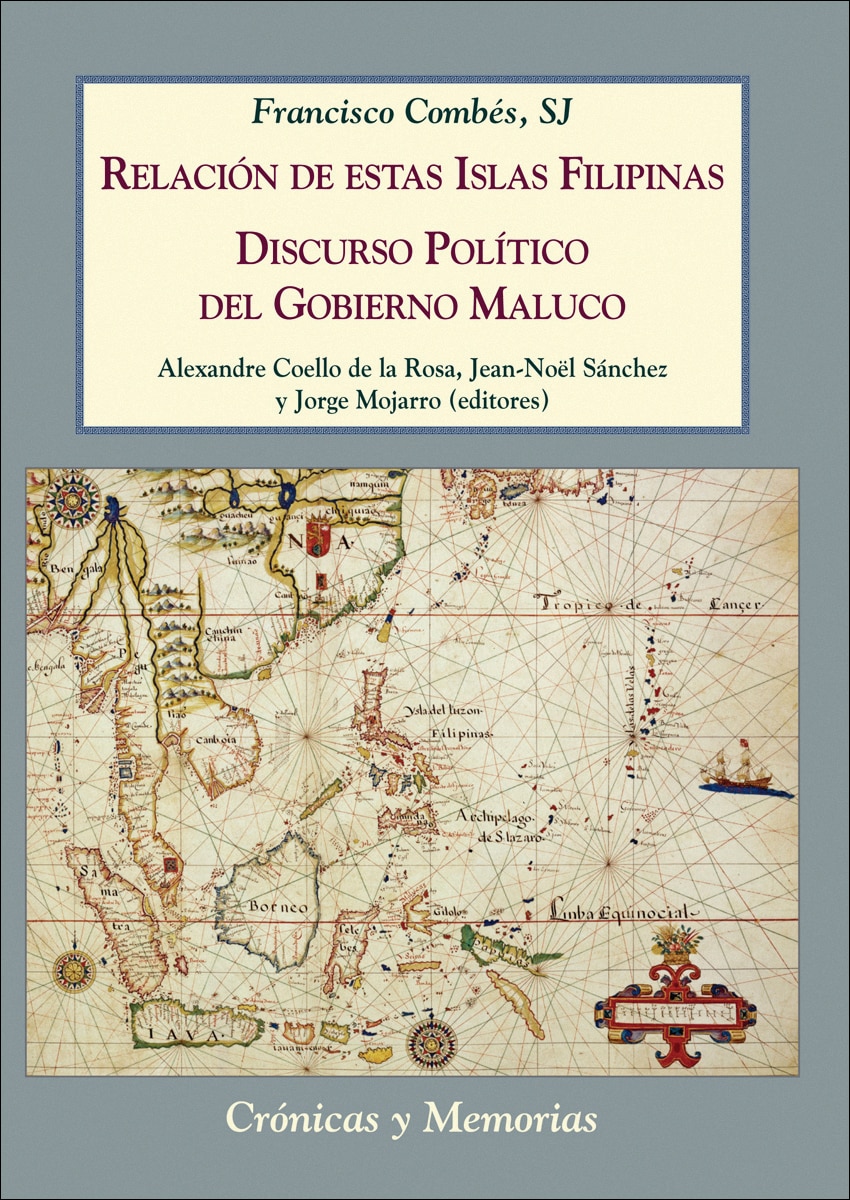 Relación de estas Islas Filipinas / Discurso Político del Gobierno Maluco (Capa dura) 1