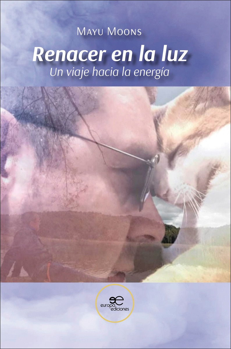 RENACER EN LA LUZ: Un viaje hacia la energía 1