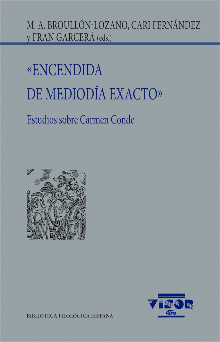 «Encendida de mediodía exacto»: Estudios sobre Carmen Conde (Capa mole com abas) 1