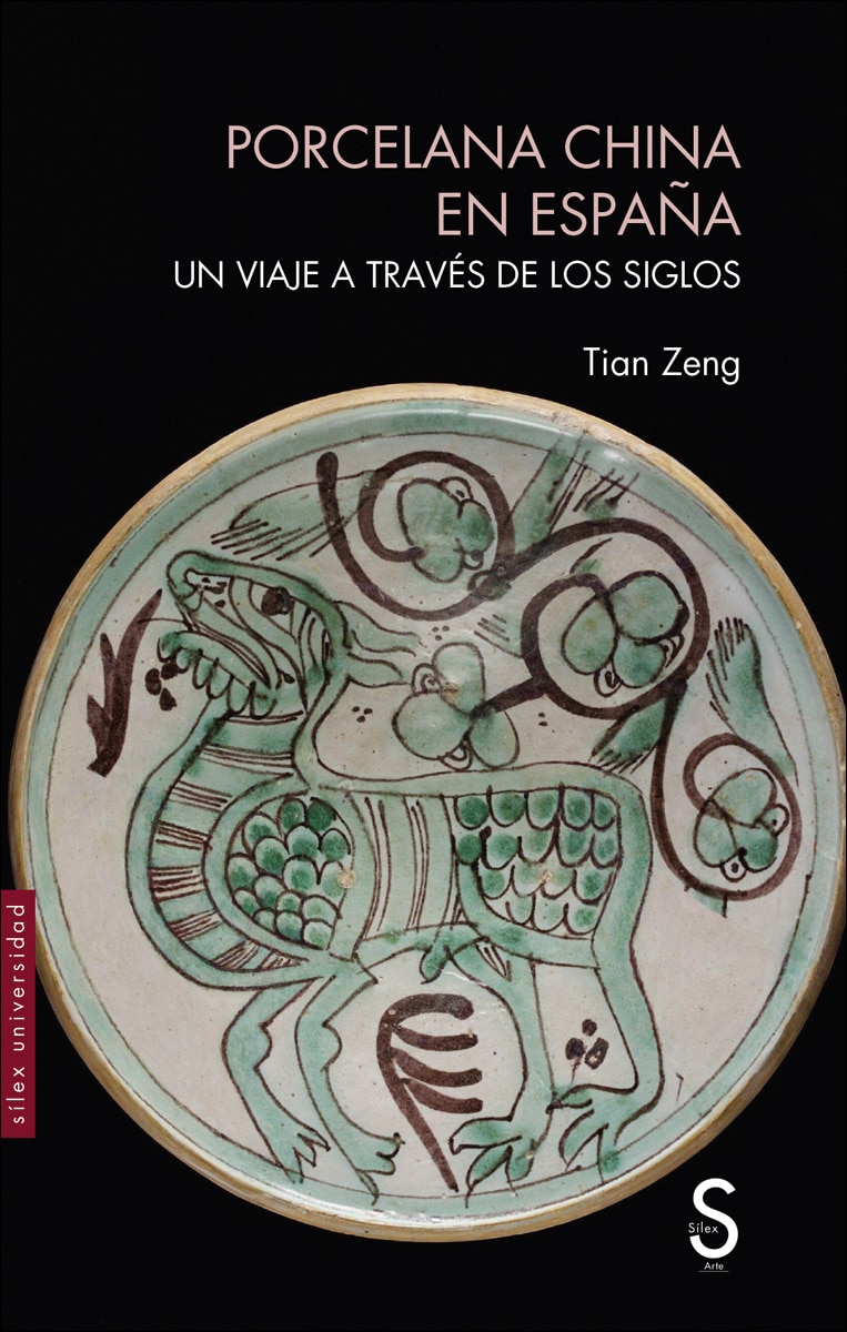 Porcelana China en España: Un viaje a través de los siglos (Capa mole com abas) 1