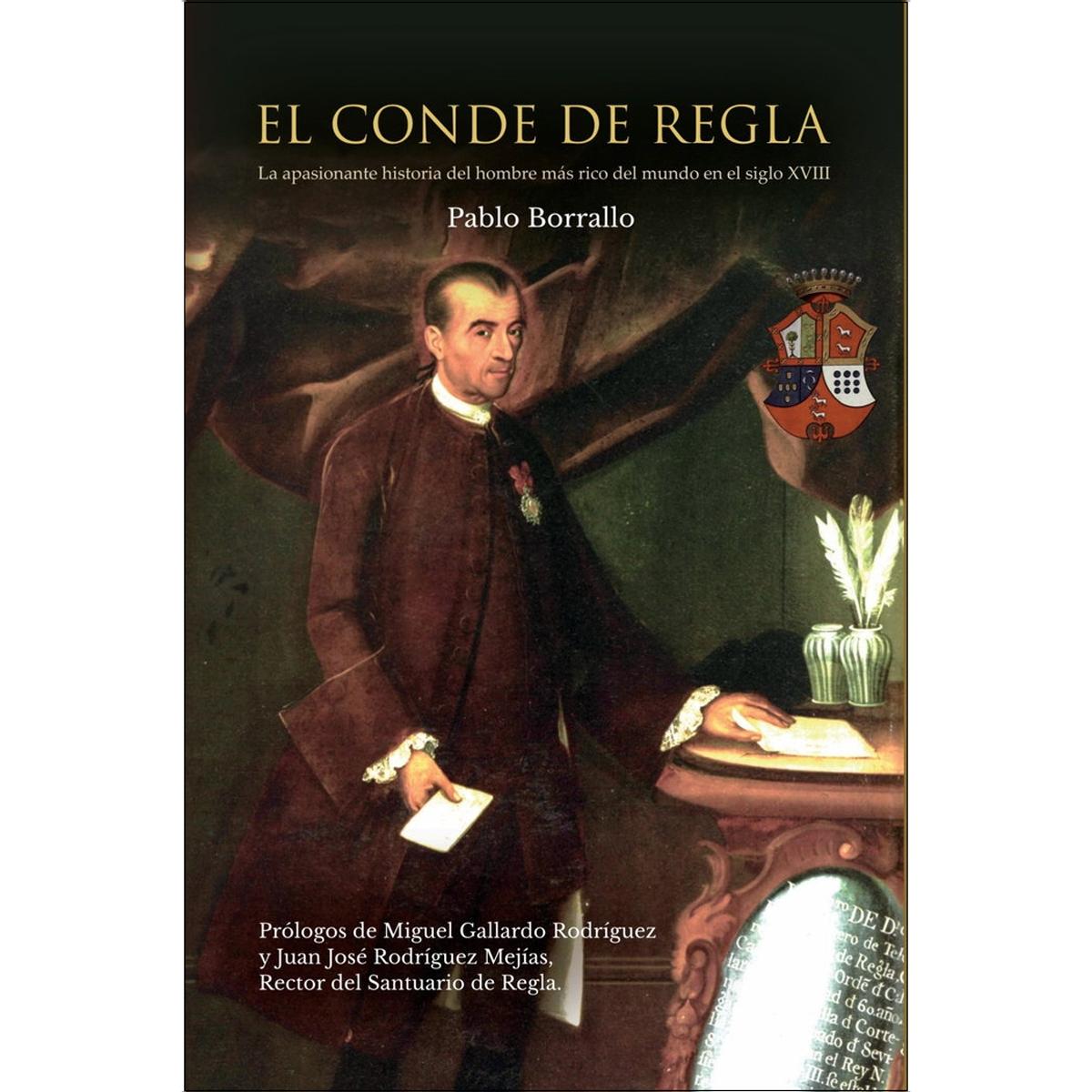 El Conde de Regla (Capa mole) 1