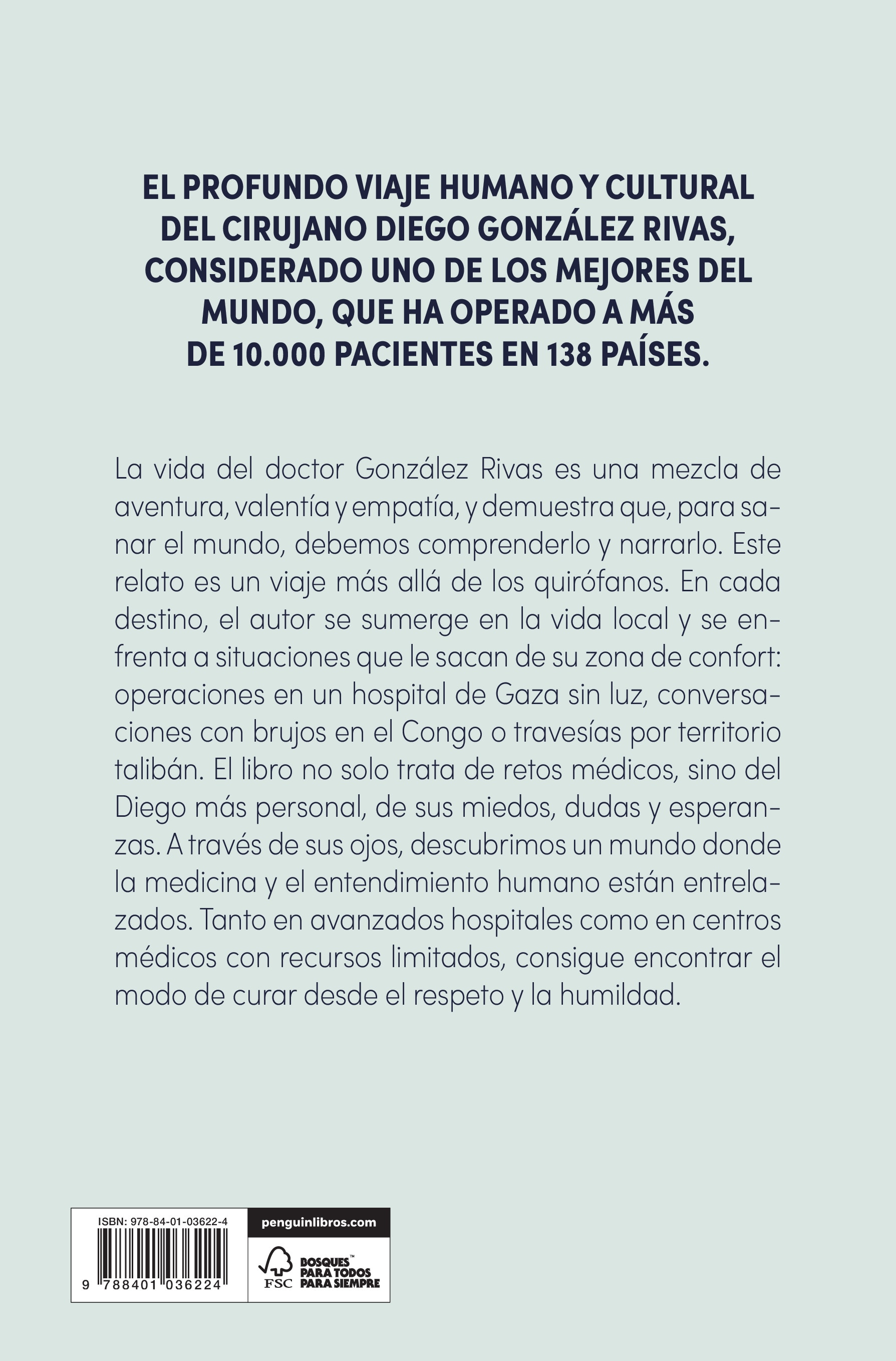 Curando el mundo: Diario de un cirujano nómada (Capa mole) 2