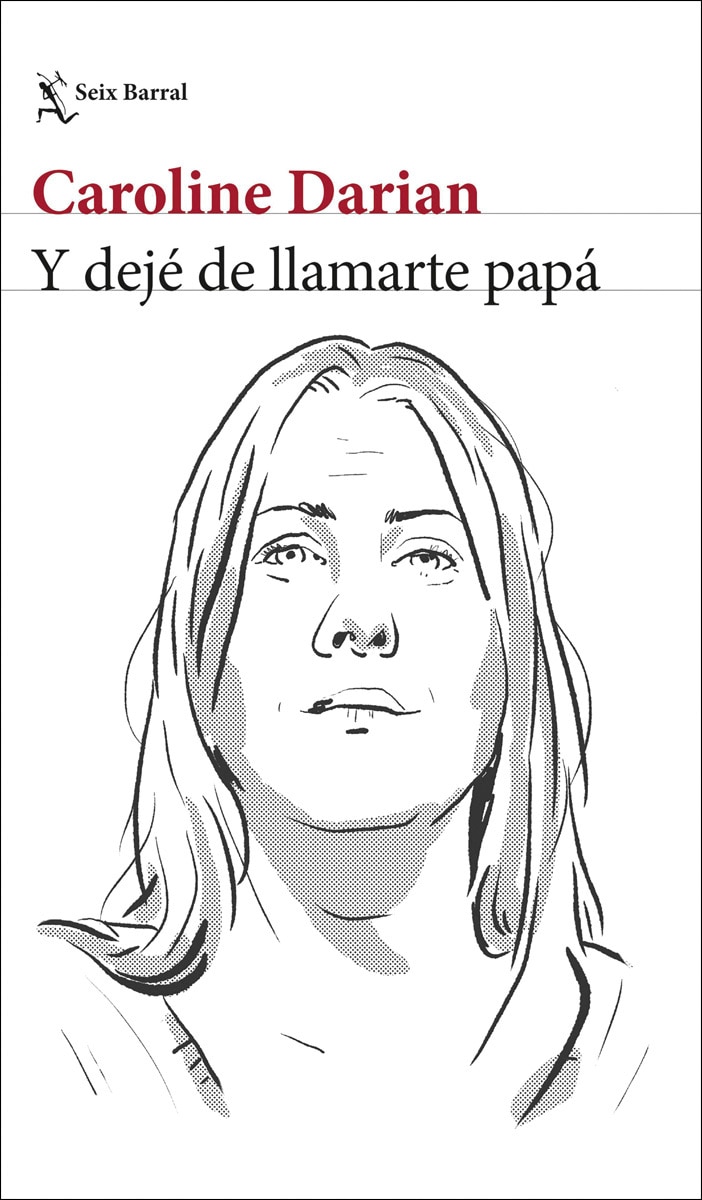 Y dejé de llamarte papá (Capa mole com abas) 1