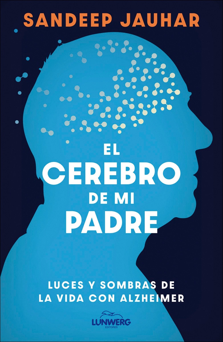 Imagem 0 de El cerebro de mi padre: Luces y sombras de la vida con Alzheimer (Capa mole com abas)