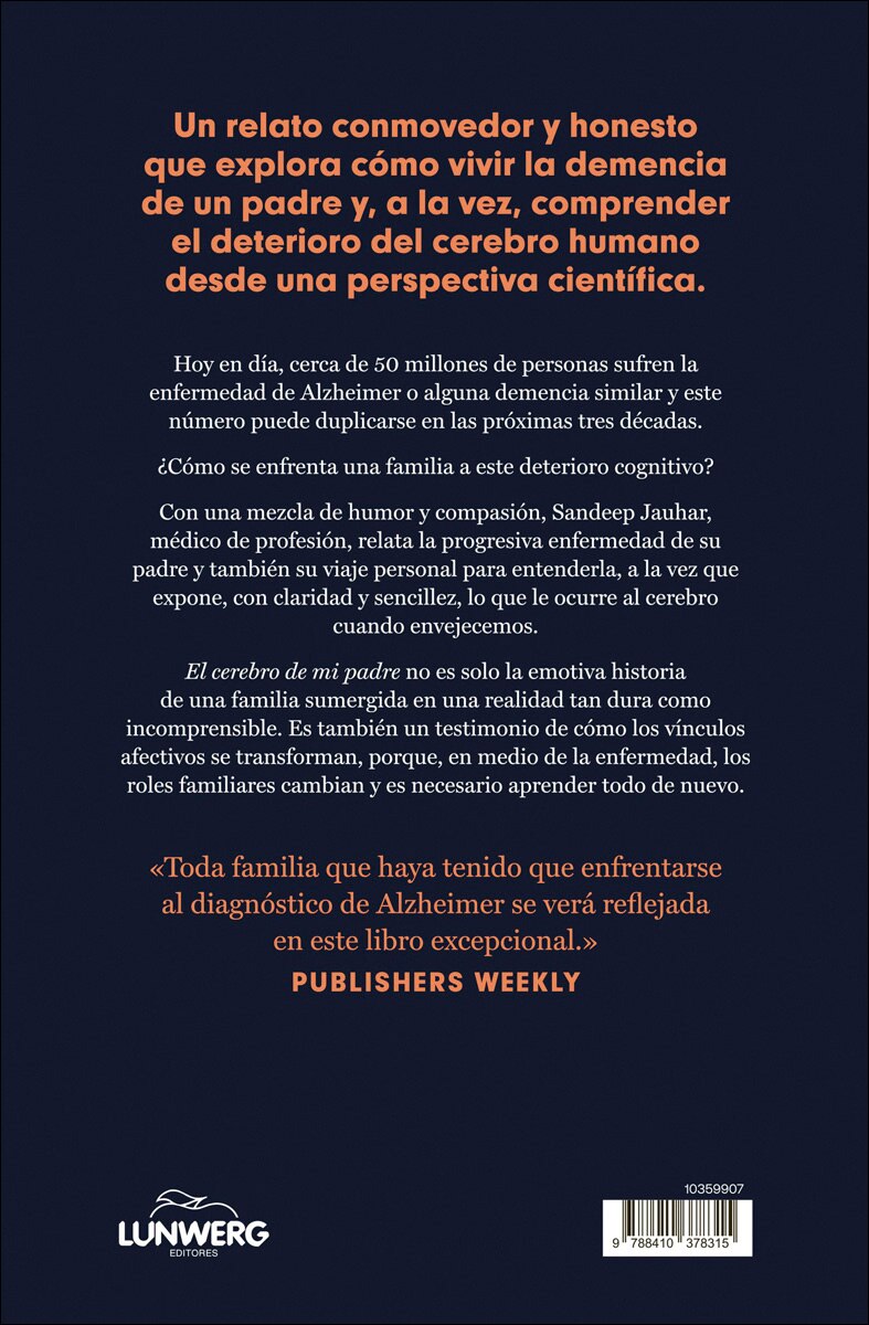 El cerebro de mi padre: Luces y sombras de la vida con Alzheimer (Capa mole com abas) 2