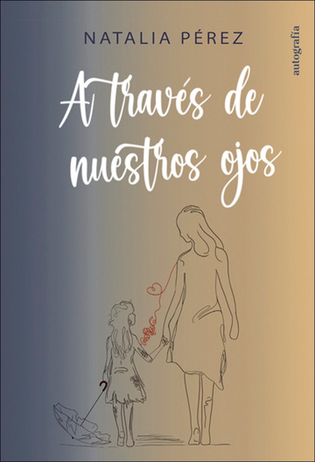 A través de nuestros ojos 1