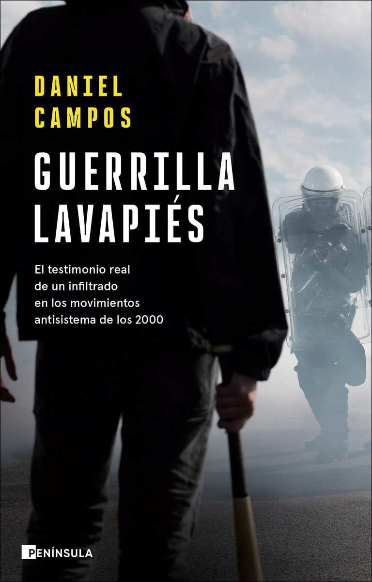 Guerrilla Lavapiés: El testimonio real de un infiltrado en los movimientos antisistema de los 2000 (Capa mole com abas) 1