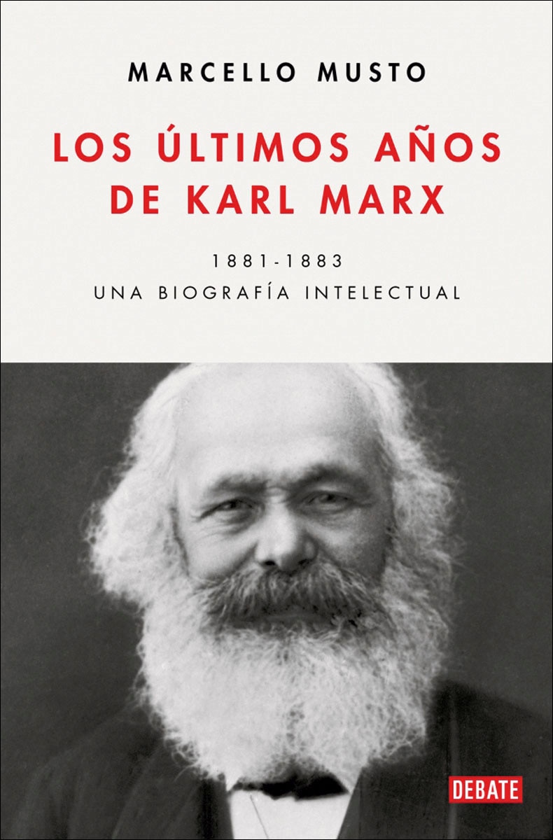 Imagem 0 de Los últimos años de Karl Marx: Una biografía intelectual, 1881-1883 (Capa mole)