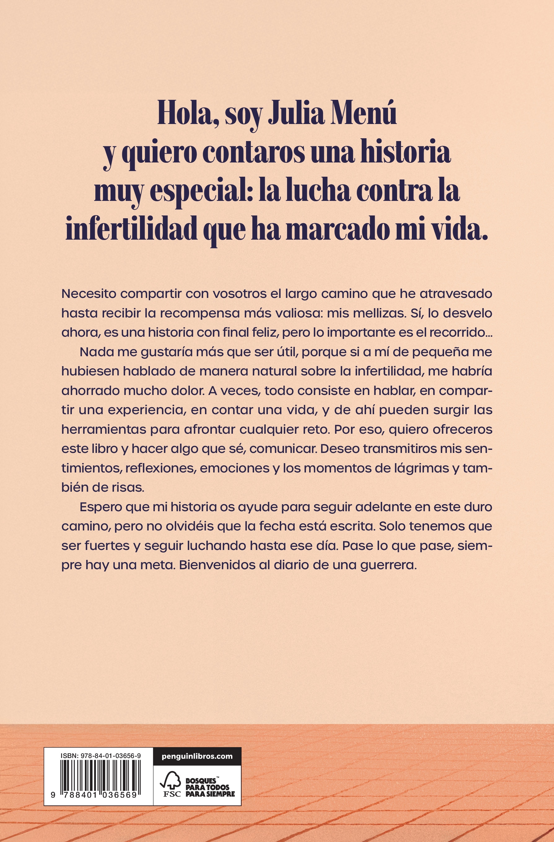Diario de una guerrera: Mis trece años de lucha contra la infertilidad (Capa mole) 2