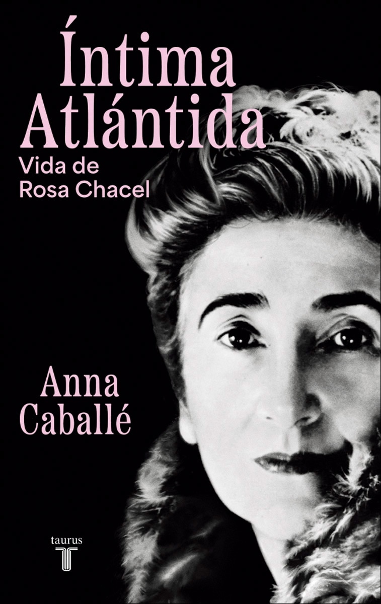 Imagem 0 de Íntima Atlántida: Vida de Rosa Chacel (1898-1994) (Capa mole)