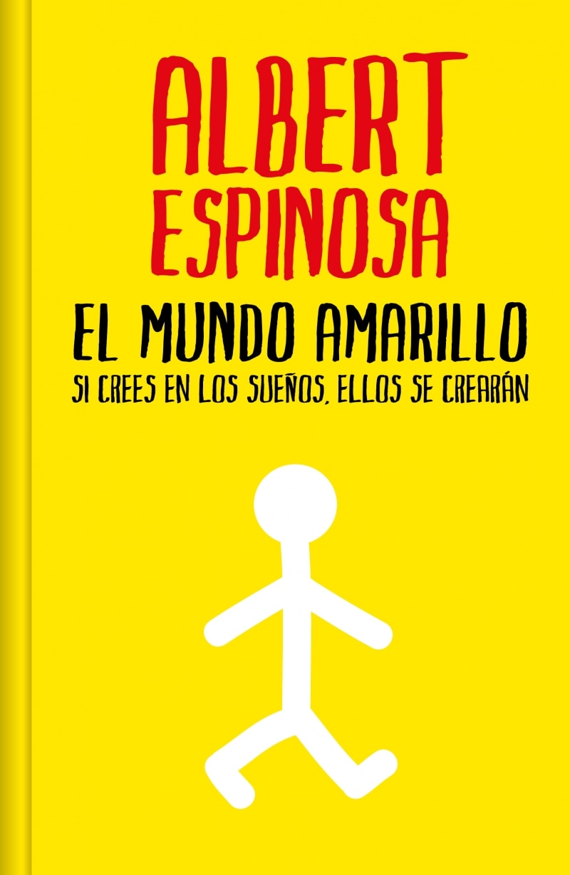 El mundo amarillo (edicion limitada): Si crees en los sueños, ellos se crearán (Bolso) (Capa dura) 3