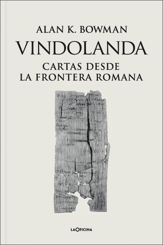 Vindolanda: Cartas desde la frontera romana (Capa mole) 1