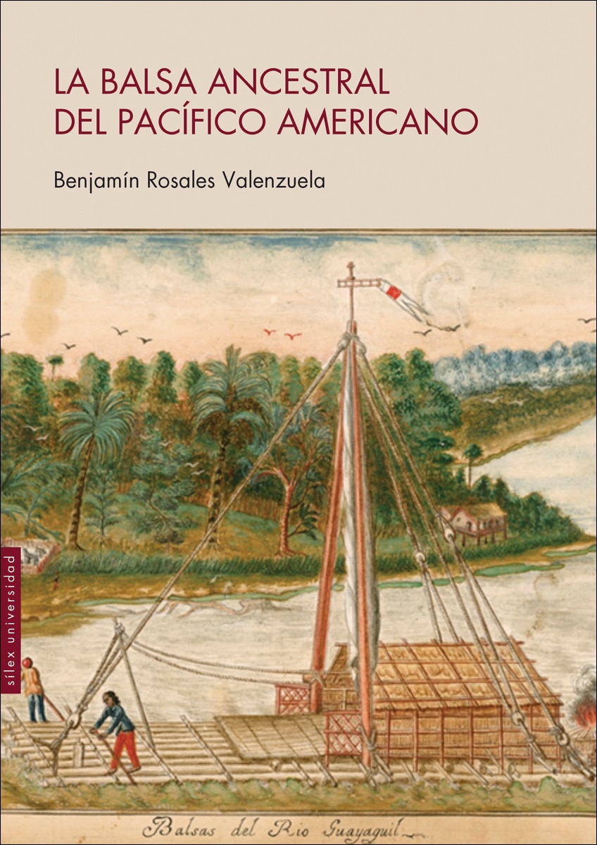 La balsa ancestral del Pacífico americano (Capa mole com abas) 1