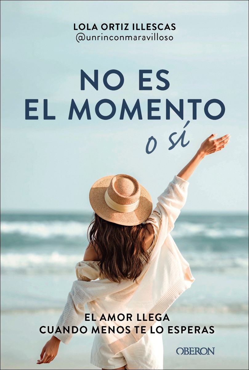 No es el momento o sí: El amor llega cuando menos te lo esperas (Capa mole com abas) 1