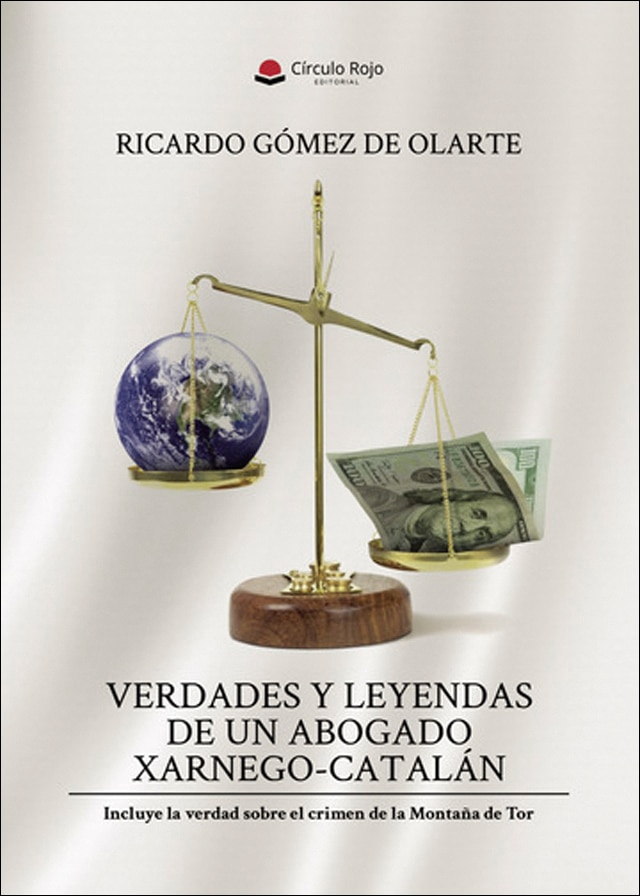 Verdades y leyendas de un abogado xarnego 1