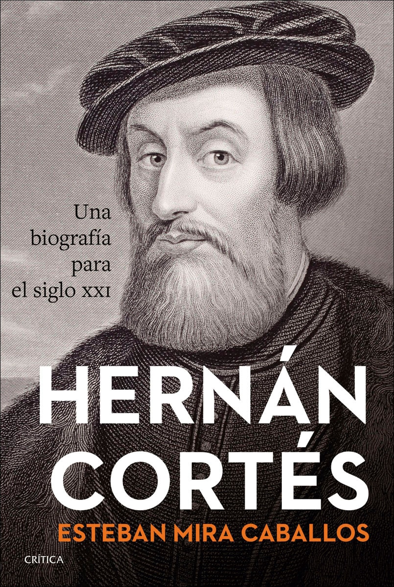 Imagem 0 de Hernán Cortés: Una biografía para el siglo XXI (Capa mole com abas)