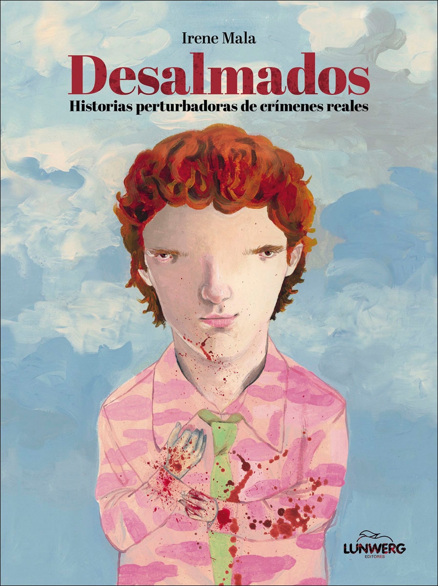 Imagem 0 de Desalmados: Historias perturbadoras de crímenes reales