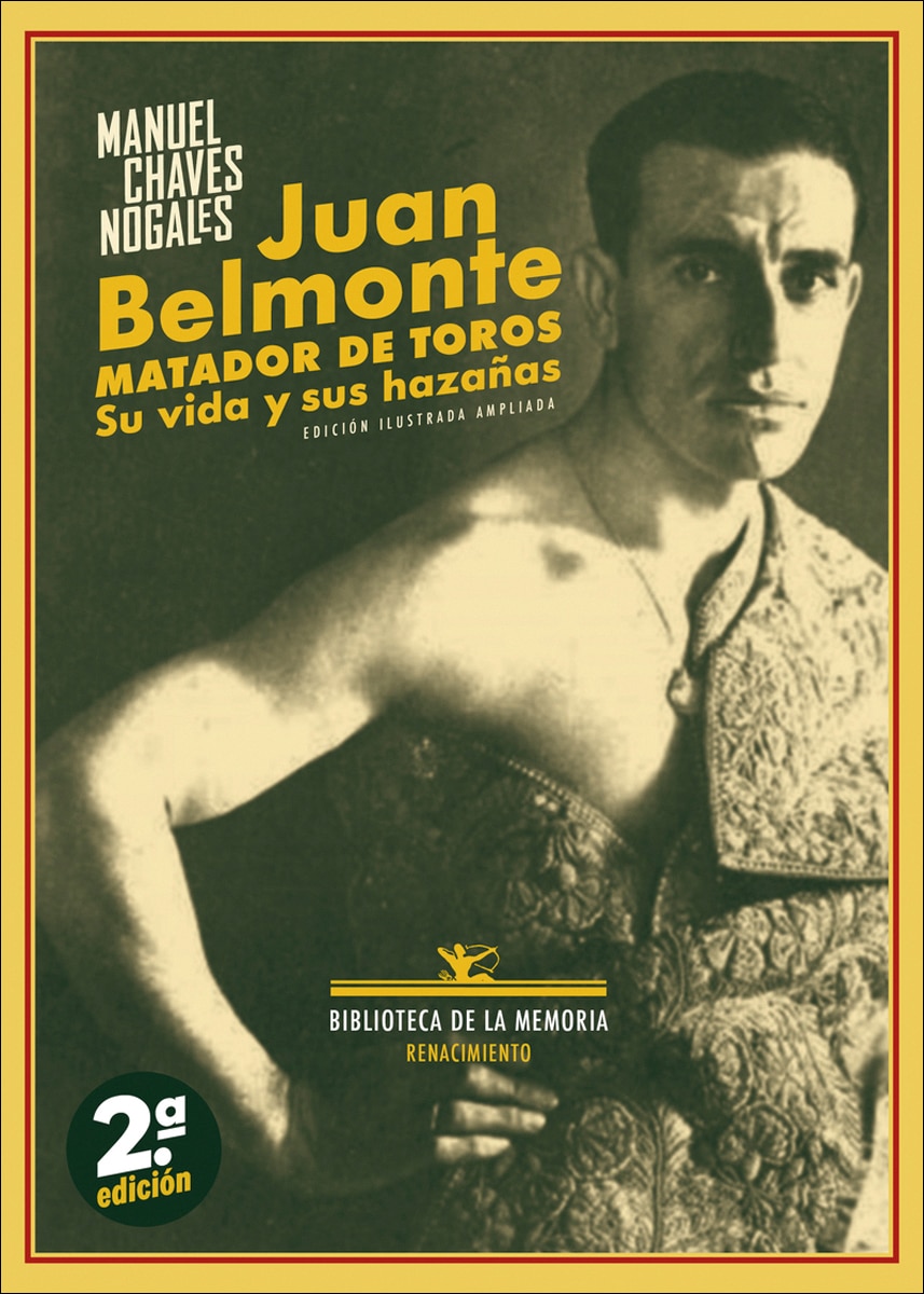 Juan Belmonte, matador de toros: Su vida y sus hazañas (Capa mole com abas) 1