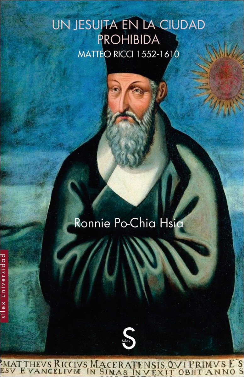 Un jesuita en la ciudad prohibida: Matteo Ricci 1552-1610 (Capa mole com abas) 1