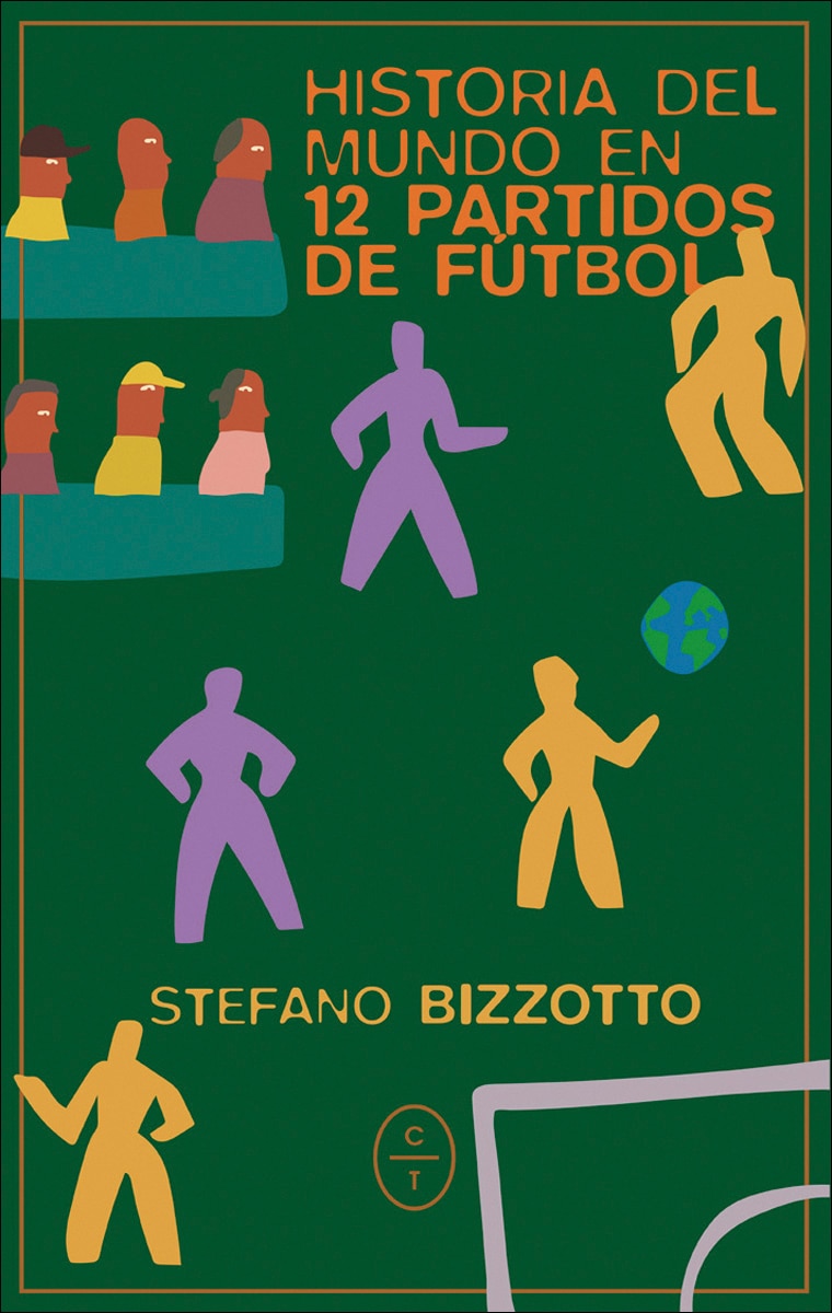 Imagem 0 de Historia del mundo en 12 partidos de futbol