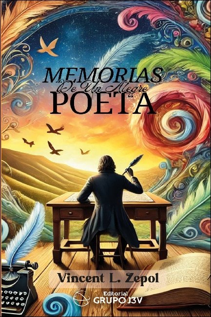 Memorias de un alegre poeta 1