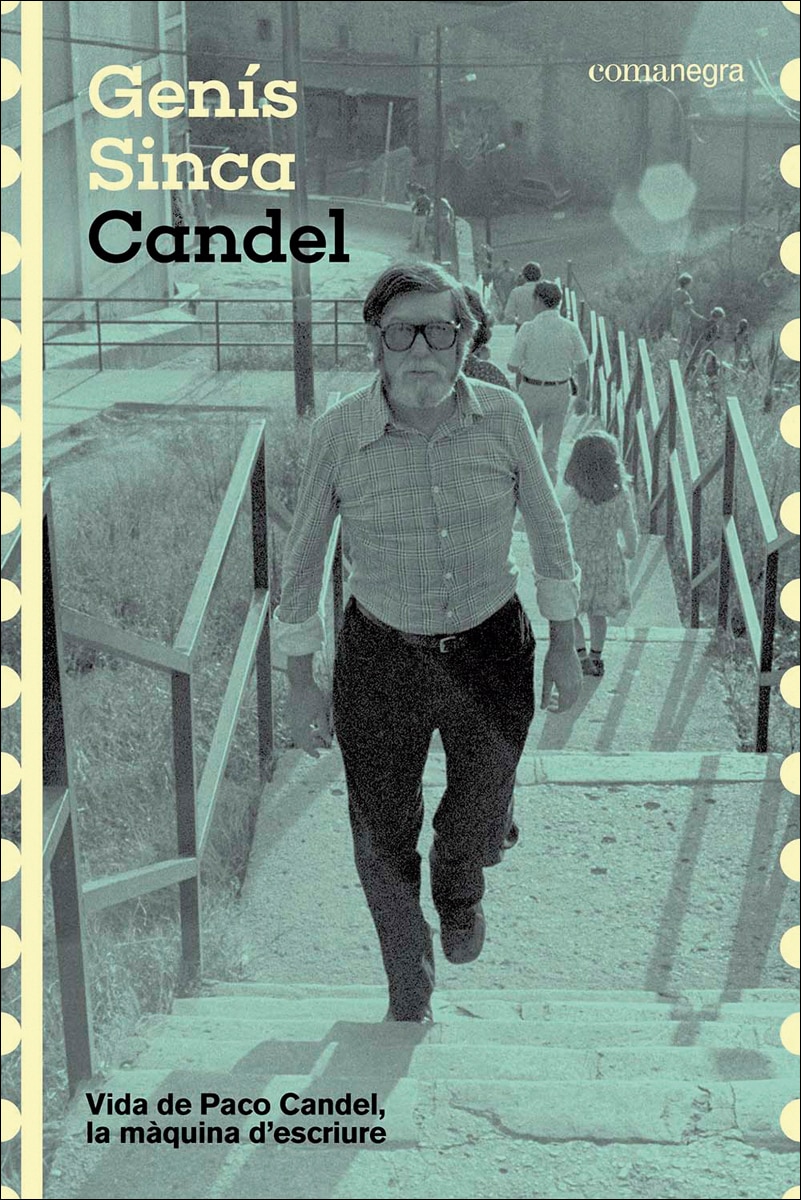 Imagem 0 de Candel: Vida de Paco Candel, la màquina d'escriure (Capa mole)