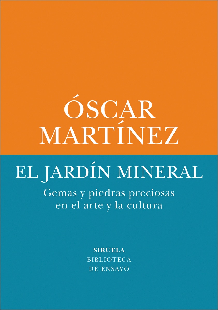 Imagem 0 de El jardín mineral: Gemas y piedras preciosas en el arte y la cultura (Capa mole com abas)