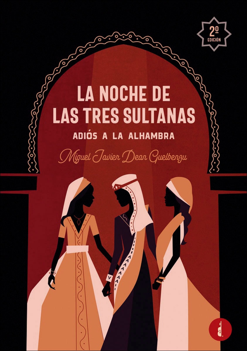 La noche de las tres sultanas: adiós a la Alhambra (Capa mole com abas) 1