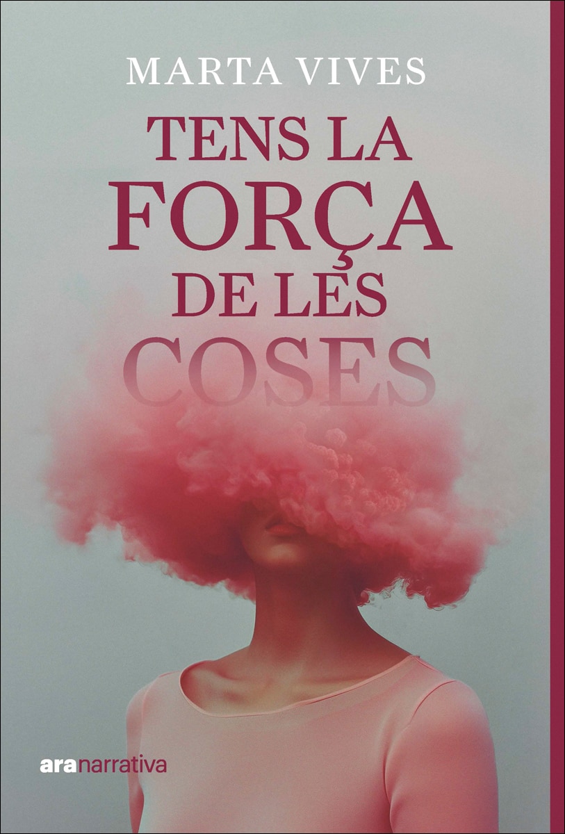 Tens la força de les coses (Capa mole com abas) 1
