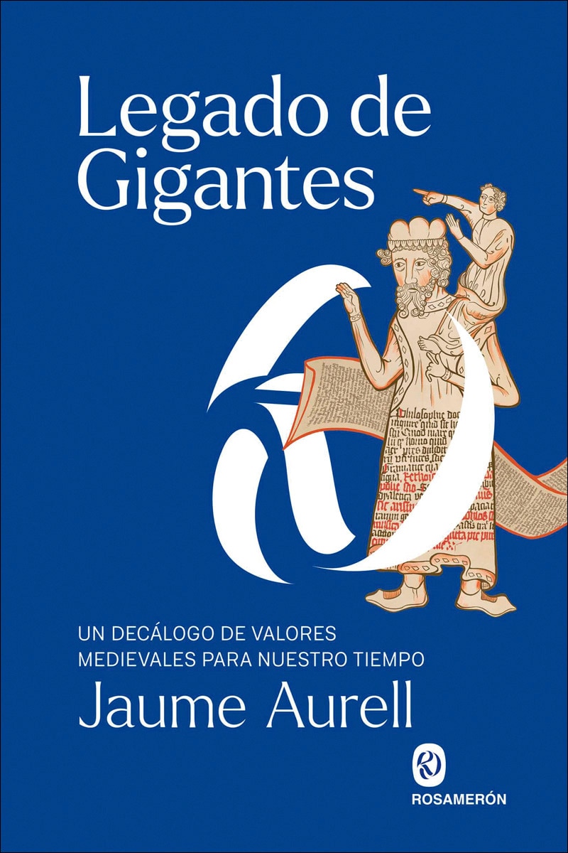 Imagem 0 de Legado de gigantes: Un decálogo de valores medievales para nuestro tiempo (Capa mole com abas)