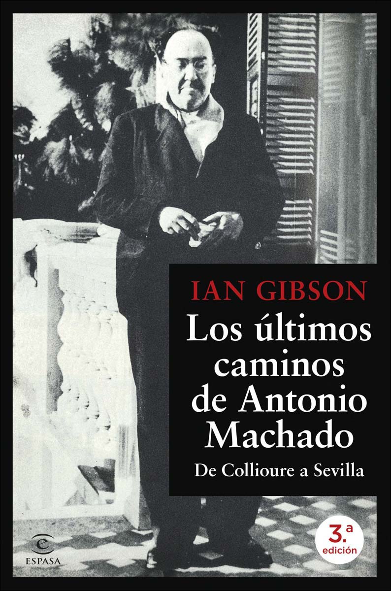 Imagem 0 de Los últimos caminos de Antonio Machado: De Collioure a Sevilla (Capa mole com abas)