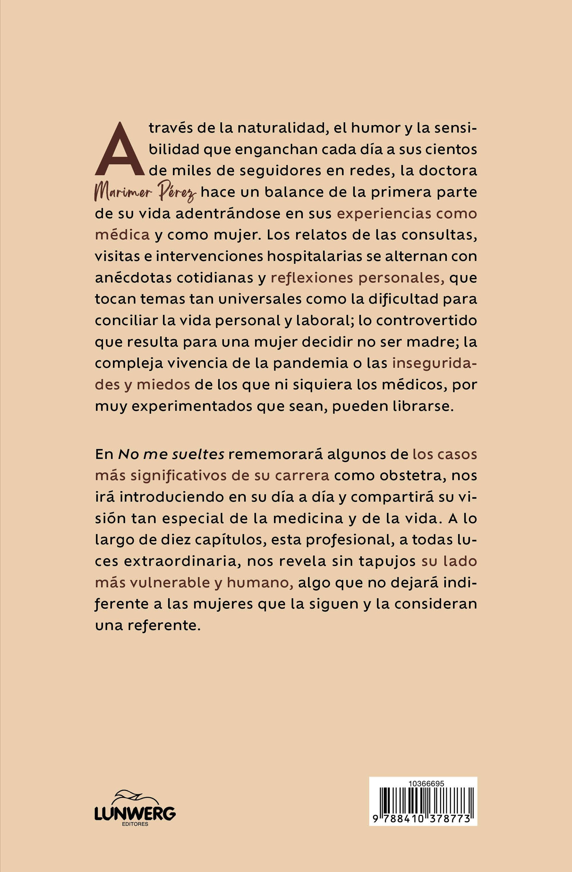 No me sueltes: Historias reales de una obstetra (Capa mole com abas) 2