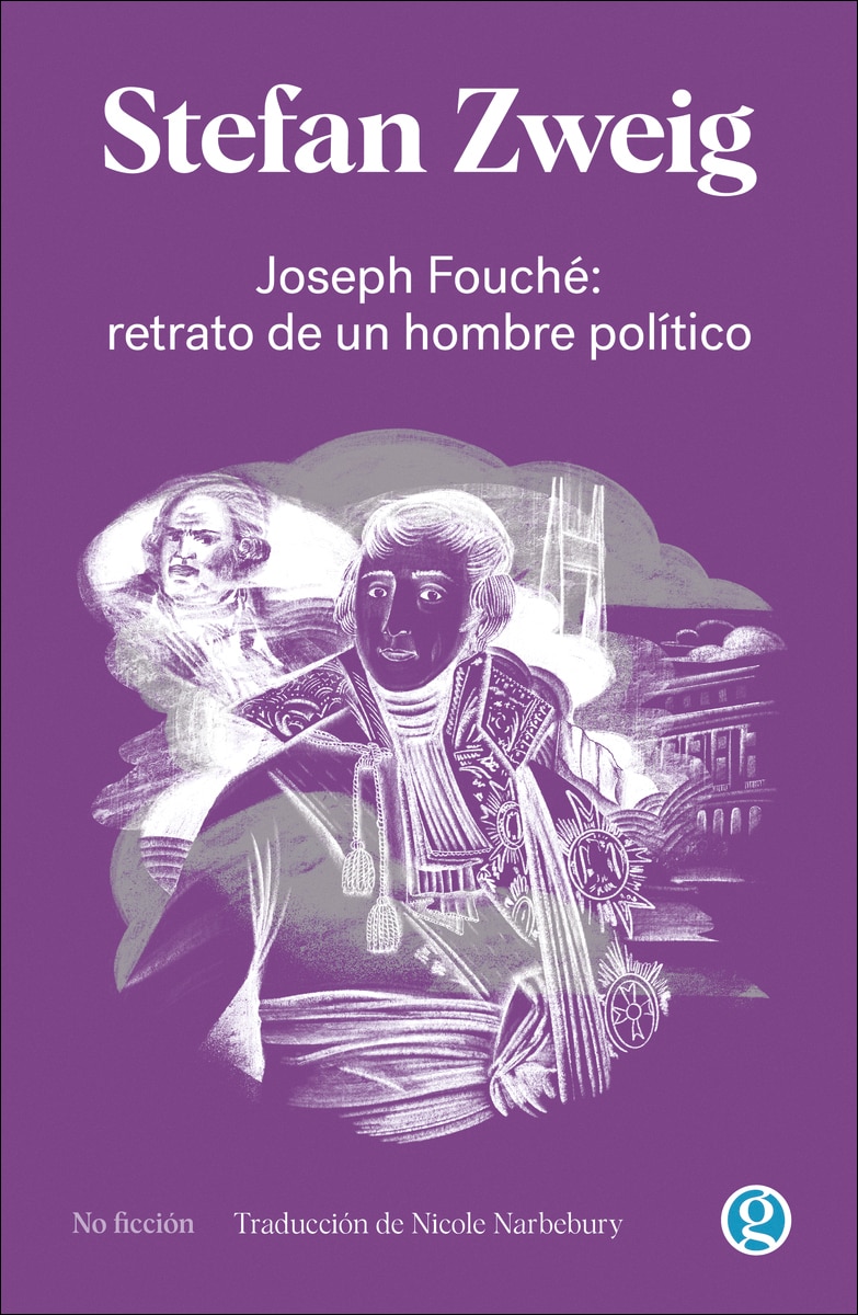 Imagem 0 de Joseph Fouché: retrato de un hombre político