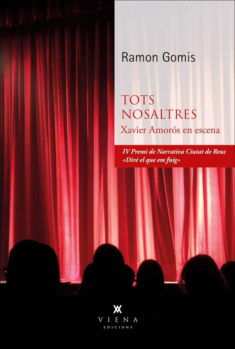 Tots nosaltres: Xavier Amorós en escena (Capa mole com abas) 1