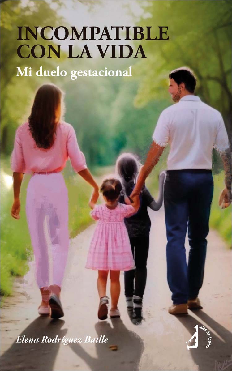 Incompatible con la vida: Mi duelo gestacional 1