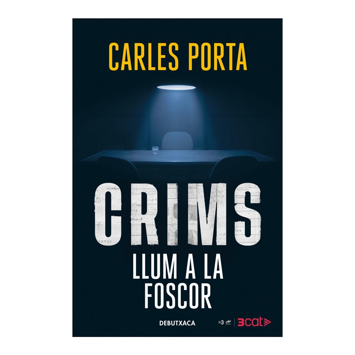 Imagem 0 de Crims amb Carles Porta - Llum a la foscor