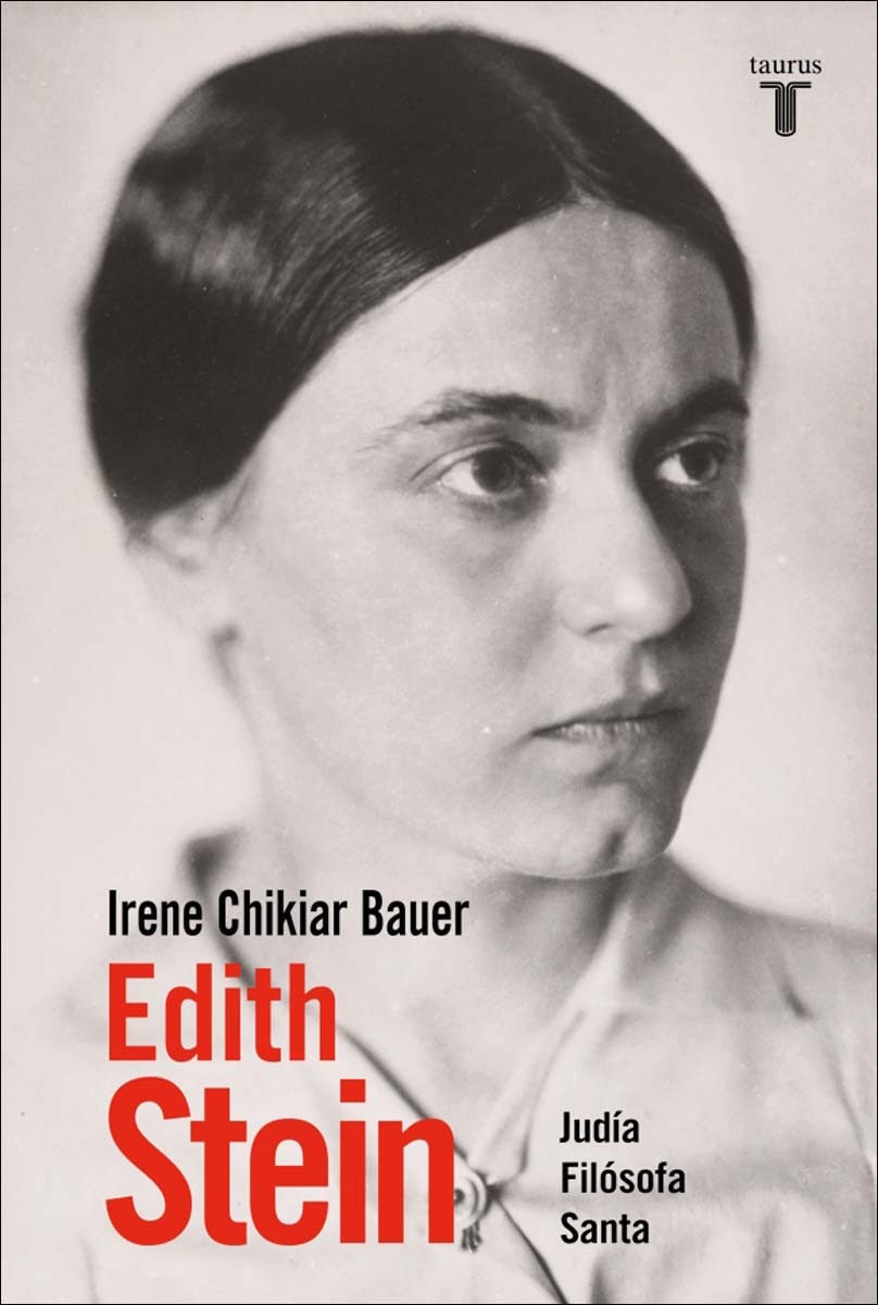 Edith Stein: Judía, filósofa, santa (Capa mole) 1
