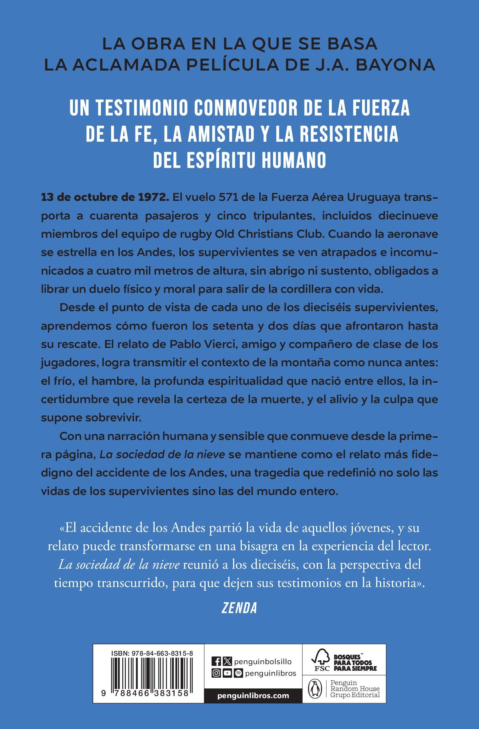La sociedad de la nieve (edición limitada · Verano): La mayor historia de supervivencia jamás contada (Bolso) 2
