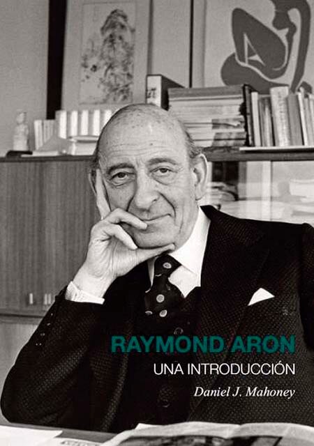 Imagem 0 de RAYMOND ARON. UNA INTRODUCCIÓN