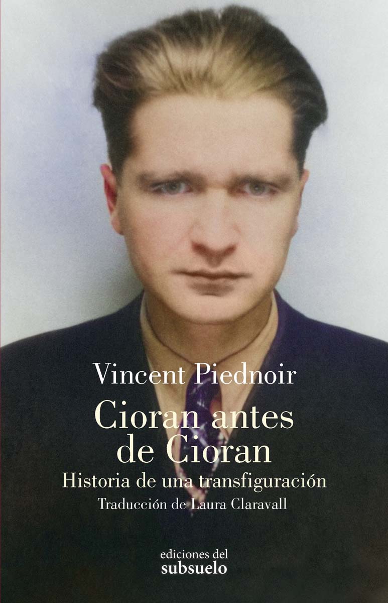 Imagem 0 de Cioran antes de Cioran: Historia de una transfiguración (Capa mole com abas)