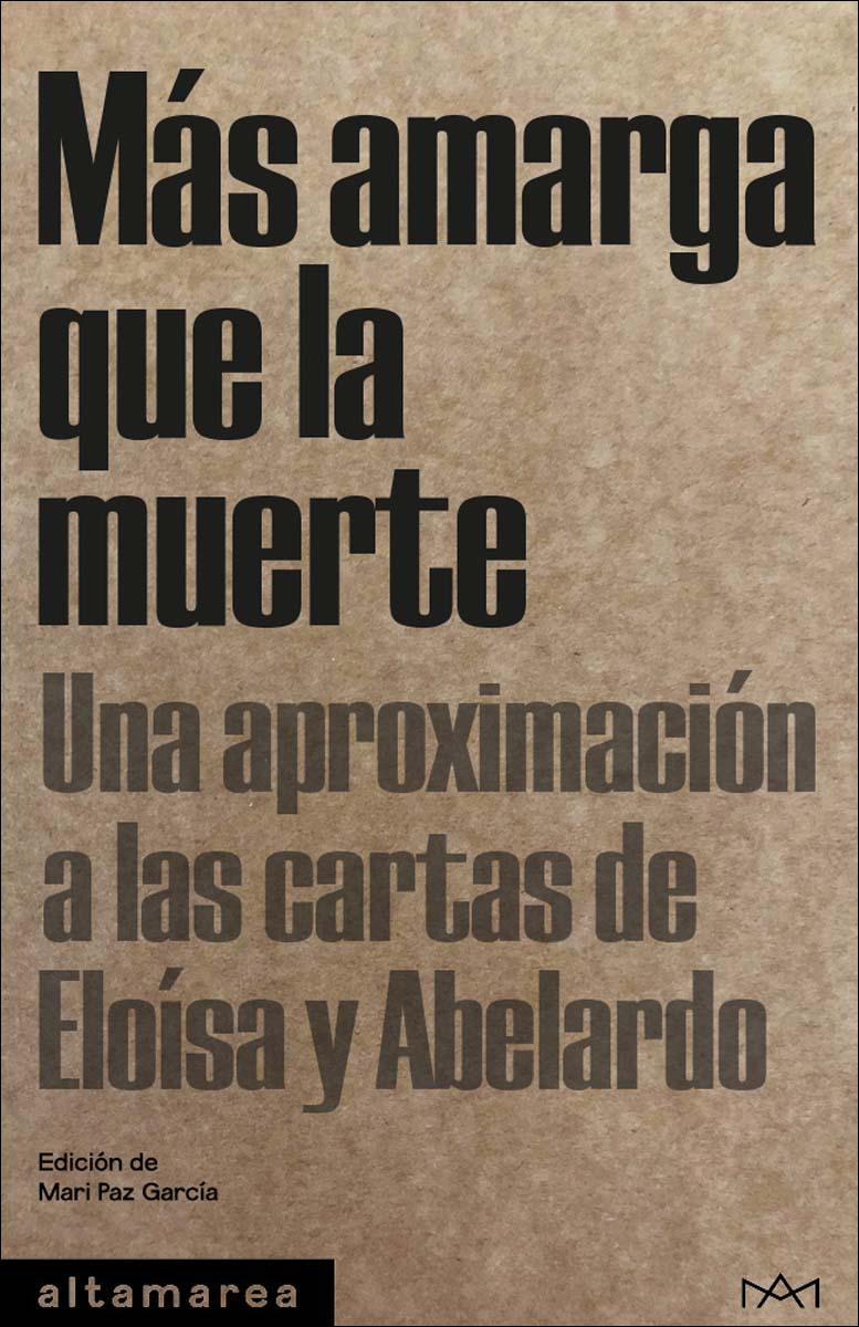 Más amarga que la muerte: Una aproximación a las cartas de Eloísa y Abelardo (Capa mole) 1