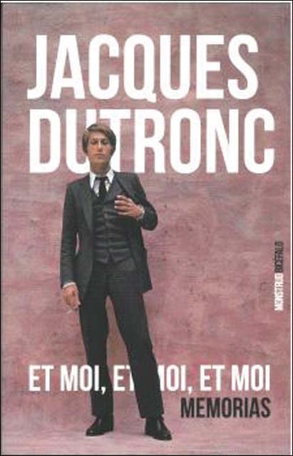 Imagem 0 de Et moi, et moi, et moi: Memorias