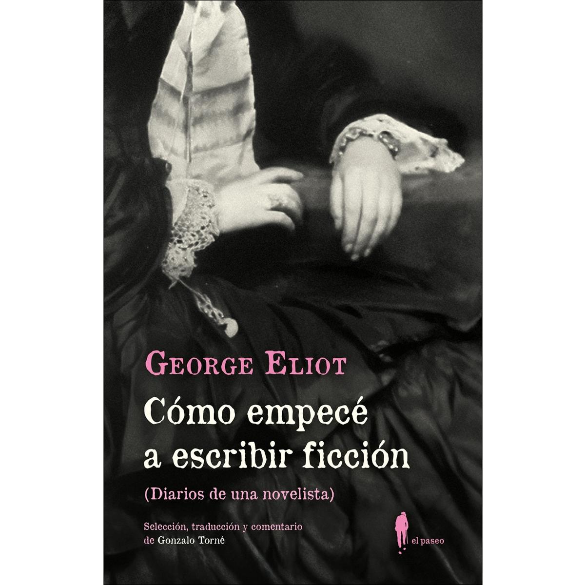 Imagem 0 de Cómo empecé a escribir ficción: Diarios de una novelista