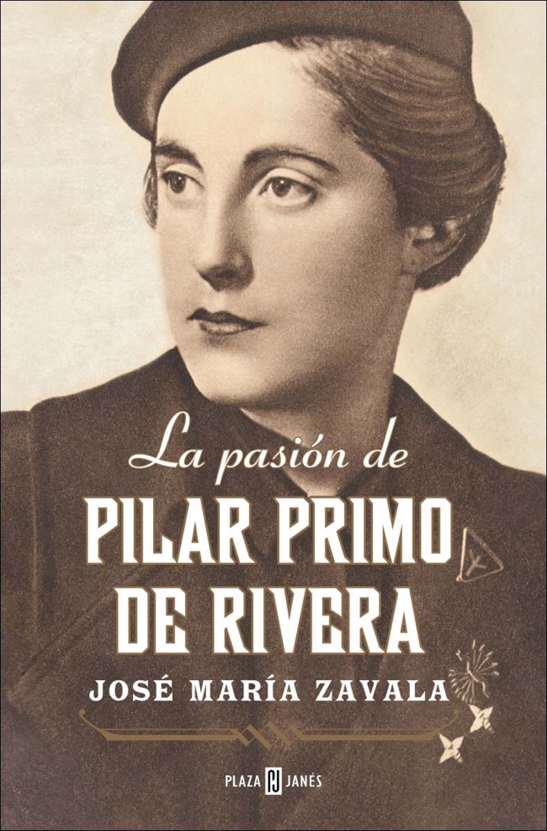 Imagem 0 de La pasión de Pilar Primo de Rivera (Capa mole)