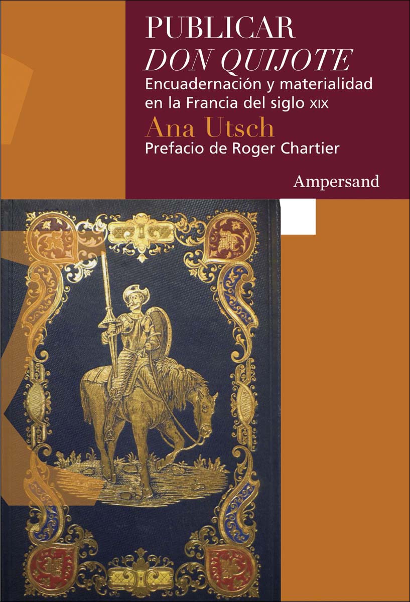 Imagem 0 de Publicar Don Quijote: Encuadernación y materialidad en la Francia del siglo XIX